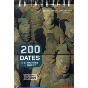 200 DATES DE L'HISTOIRE DU MONDE