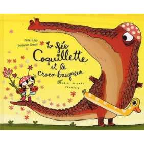 LA FEE COQUILLETTE ET LE CROCO-BAIGNEUR