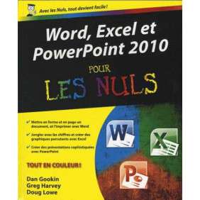WORD  EXCEL  POWERPOINT 2010 POUR LES NULS