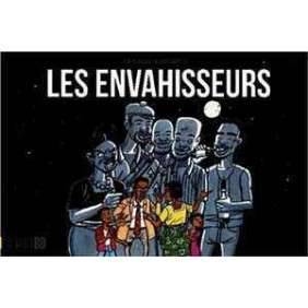 LES ENVAHISSEURS