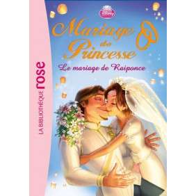 MARIAGE DE PRINCESSE TOME 1 MARIAGE DE RAIPONIC