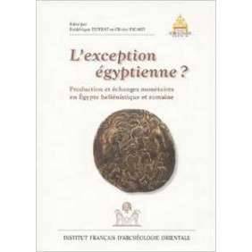 L EXCEPTION EGYPTIENNE ?