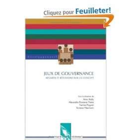 JEUX DE GOUVERNANCE - REGARDS ET REFLEXIONS SUR UN CONCEPT