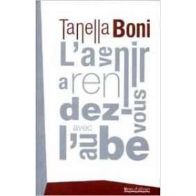 L AVENIR A RENDEZ-VOUS AVEC L AUBE