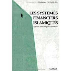 LES SYSTEMES FINANCIERS ISLAMIQUES