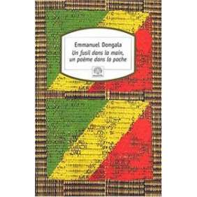 UN FUSIL DANS LA MAIN, UN POEME DANS LA POCHE.