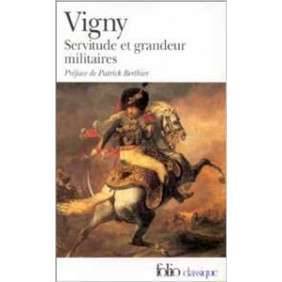 SERVITUDE ET GRANDEUR MILITAIRES