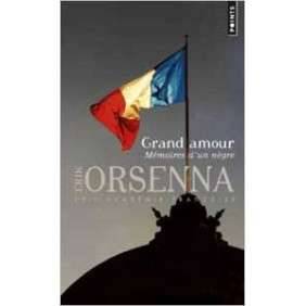 GRAND AMOUR. MEMOIRES D UN NEGRE