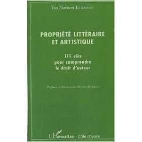 PROPRIETE LITTERAIRE ET ARTISTIQUE 111 CLES