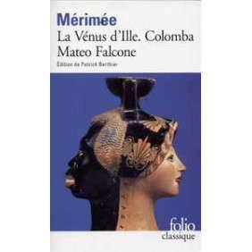 LA VENUS D ILLE. COLOMBA. MATEO FALCONE