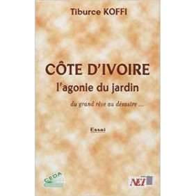 COTE D IVOIRE L AGONIE DU JARDIN