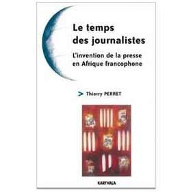 LE TEMPS DES JOURNALISTES