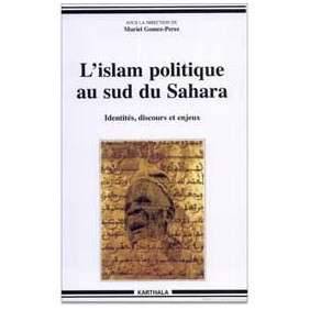 L ISLAM POLITIQUE AU SUD DU SAHARA