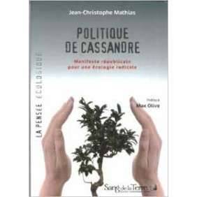 POLITIQUE DE CASSANDRE