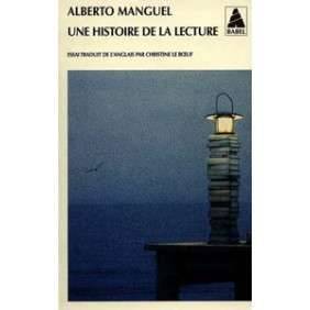 UNE HISTOIRE DE LA LECTURE BABEL 416