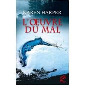 L OEUVRE DU MAL