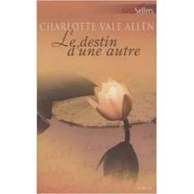 LE DESTIN D UNE AUTRE
