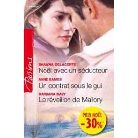 NOEL AVEC UN SEDUCTEUR - UN CONTRAT SOUS LE GUI