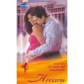 UN WEEK-END INOUBLIABLE