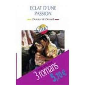 ECLAT D UNE PASSION
