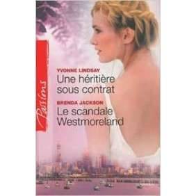 "UNE HERITIERE SOUS CONTRAT