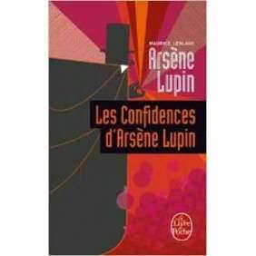 LES CONFIDENCES D ARSENE LUPIN
