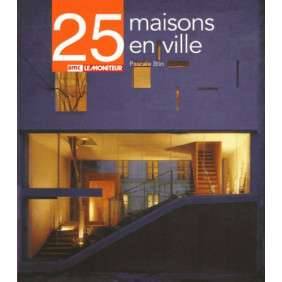 25 MAISONS VILLE