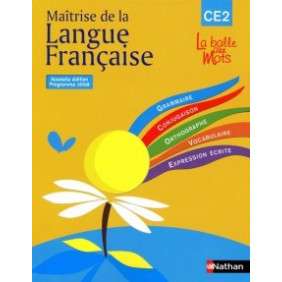 Maîtrise de la langue française CE2 - Programme 2008