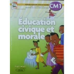 EDUCATION CIVIQUE ET MORALE