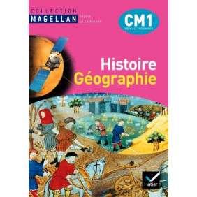 MAGELLAN HISTOIRE-GEOGRAPHIE CM1 ED. 2010 - MANUEL'DE L'ELEVE + ATLAS