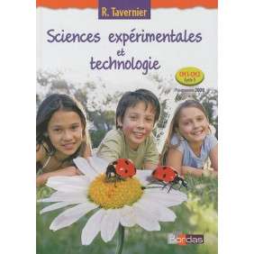 Sciences expérimentales et technologie CM1-CM2 - Programme 2008 Edition 2010