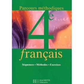 LECTURE ET EXPRESSION  FRANCAIS 4E PARCOURS M