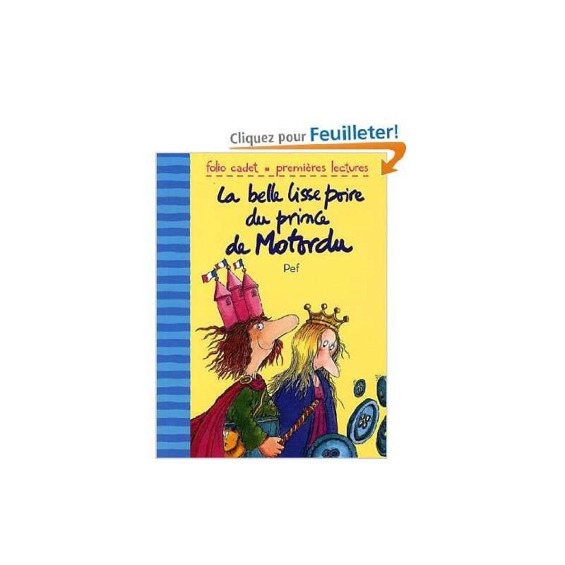 La Belle Lisse Poire Du Prince De Motordu Texte Pdf La belle lisse poire du prince Motordu - Librairie de France