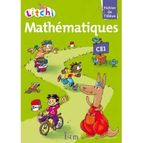 LITCHI MATHEMATIQUE CE1 EDITION 2012