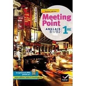 ANGLAIS: NEW MEETING POINT ED. 2011, MANUEL'DE L’ELEVE