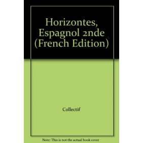 HORIZONTES, ESPAGNOL'2NDE