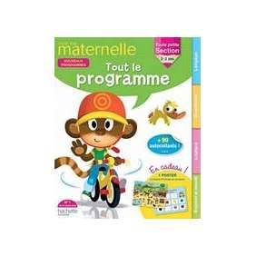 TOUT LE PROGRAMME TOUTE PETITE SECTION 2-3 ANS