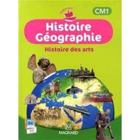 HISTOIRE GEOGRAPHIE HISTOIRE DES ARTS CM1 ODYSEO