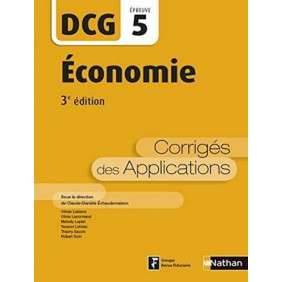 ECONOMIE - EPREUVE 5 DCG - CORRIGES DES APPLICATIONS 2016
