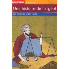 Une histoire de l'argent