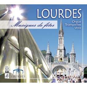 LOURDES MUSIQUES DE FETES CD