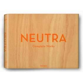 NEUTRA  COMPLETE WORKS