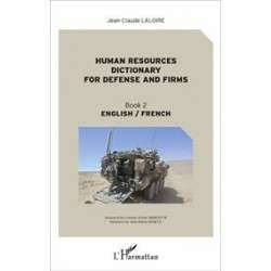 Dictionnaire des ressources humaines de la défense et des entreprises - Livre 2 anglais / français - Grand Format