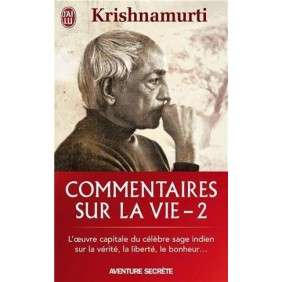 COMMENTAIRES SUR LA VIE - 2