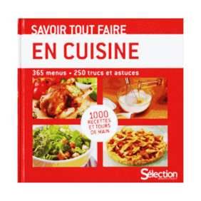 SAVOIR TOUT FAIRE EN CUISINE
