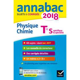ANNALES ANNABAC 2018 PHYSIQUE-CHIMIE TLE S SPECIALITE & SPECIALITE