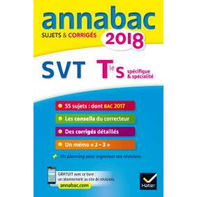 ANNALES ANNABAC 2018 SVT TLE S SPECIFIQUE & SPECIALITE