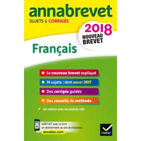 ANNALES ANNABREVET 2018 FRANCAIS