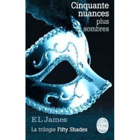 CINQUANTE NUANCES DE GREY PLUS SOMBRES (POCHE) T2