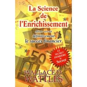 SCIENCE DE L'ENRICHISSEMENT (LA)